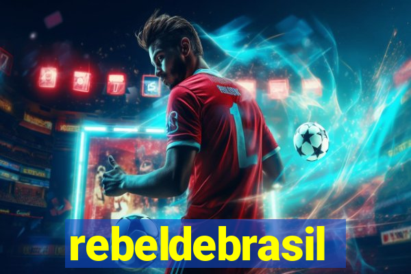 rebeldebrasil