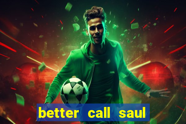 better call saul torrent download