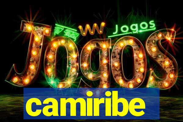 camiribe