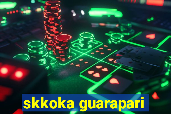 skkoka guarapari