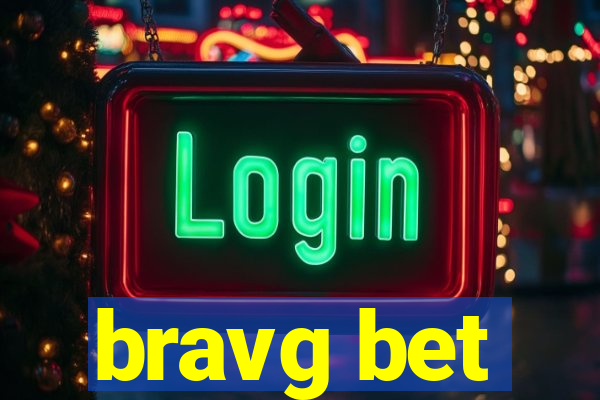 bravg bet