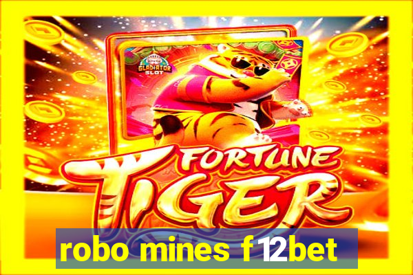 robo mines f12bet