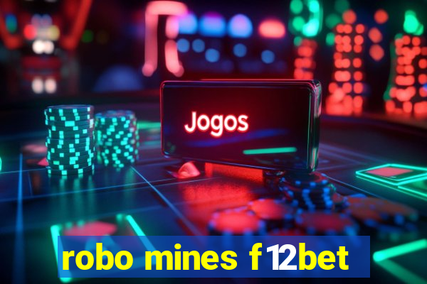 robo mines f12bet