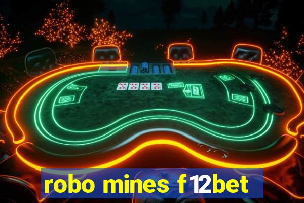 robo mines f12bet