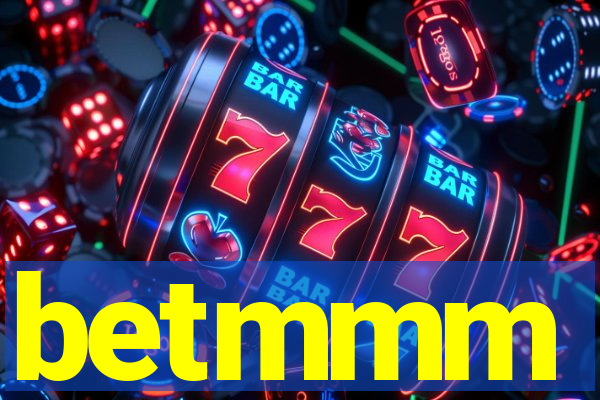 betmmm