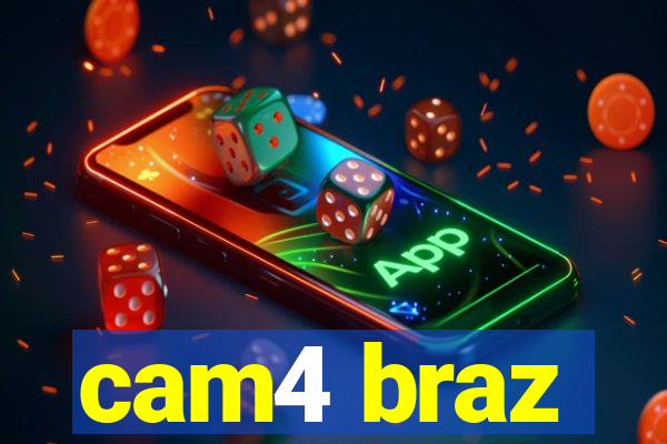 cam4 braz