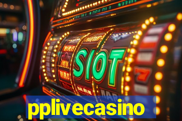 pplivecasino