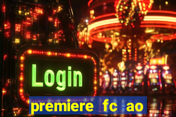 premiere fc ao vivo gratis