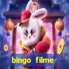 bingo filme completo dublado