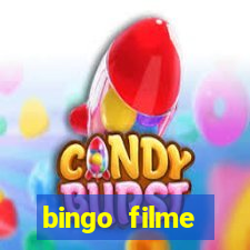 bingo filme completo dublado