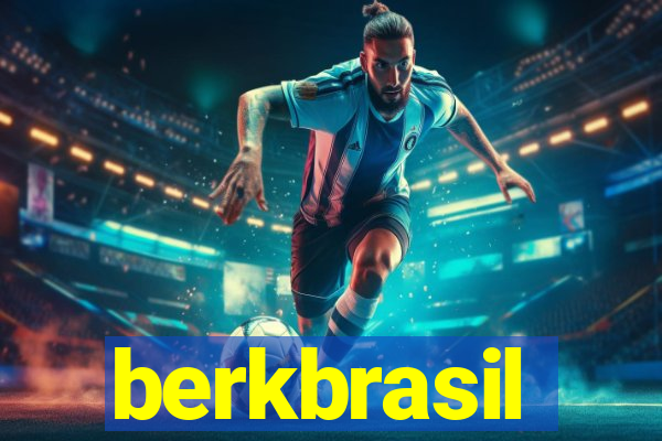 berkbrasil