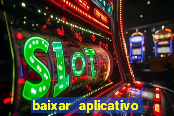baixar aplicativo mercado pago