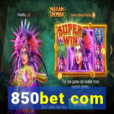850bet com