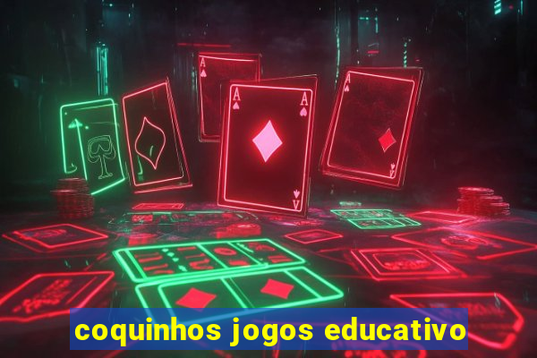 coquinhos jogos educativo