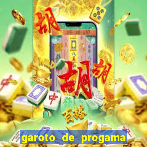 garoto de progama feira de santana