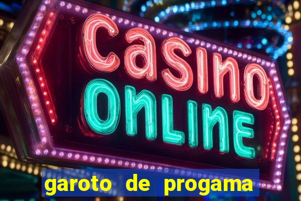 garoto de progama feira de santana