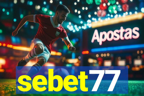 sebet77