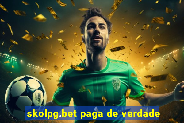 skolpg.bet paga de verdade