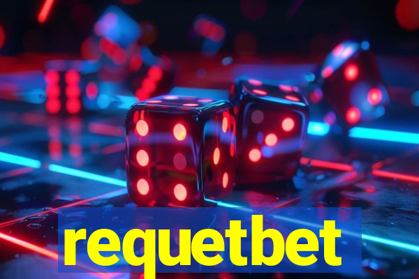 requetbet
