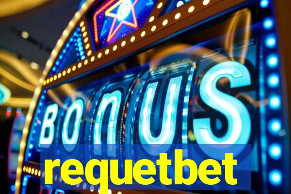 requetbet
