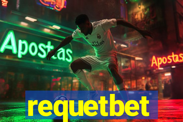 requetbet