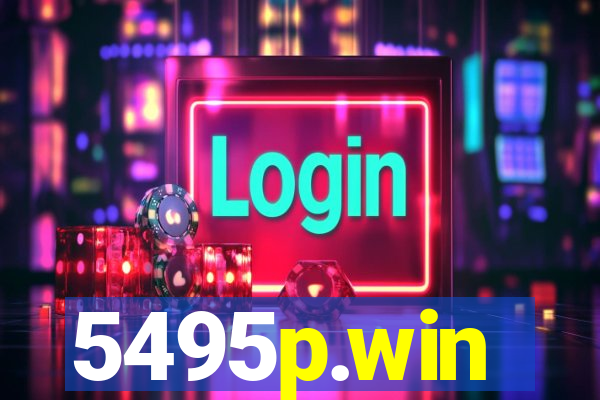 5495p.win