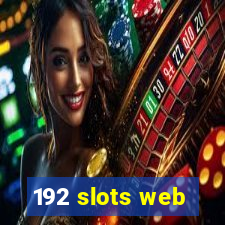 192 slots web