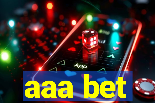 aaa bet