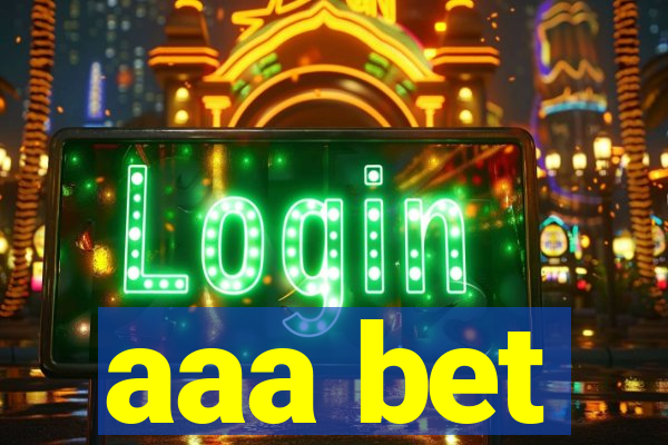 aaa bet
