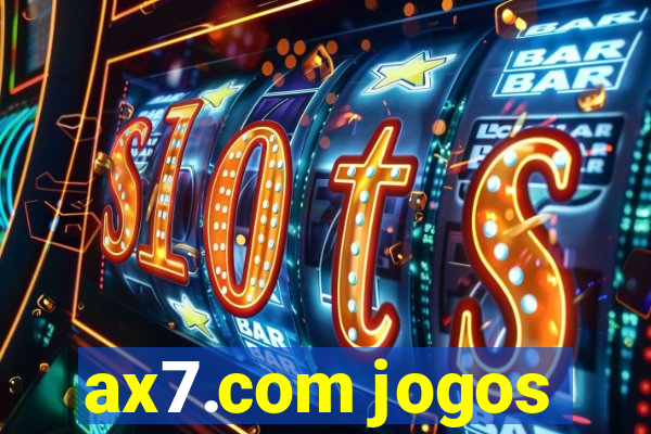 ax7.com jogos
