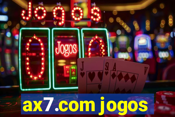 ax7.com jogos