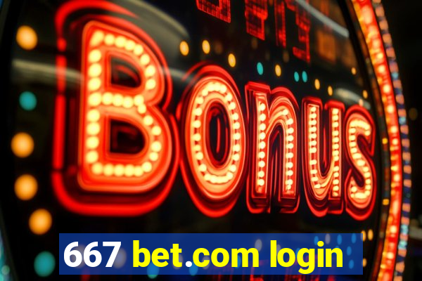 667 bet.com login