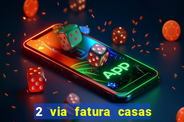 2 via fatura casas bahia bradescard