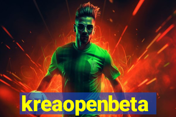 kreaopenbeta