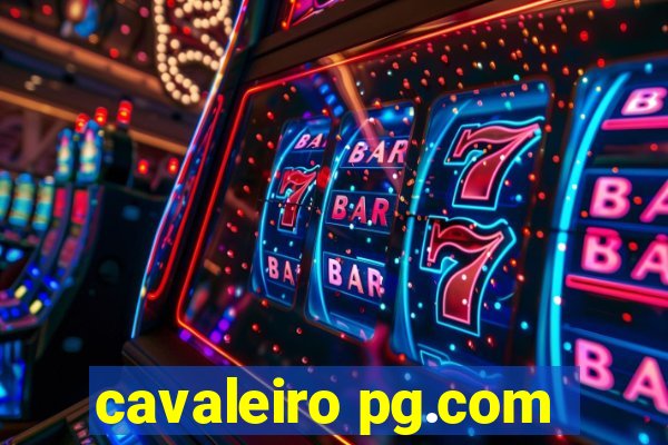cavaleiro pg.com