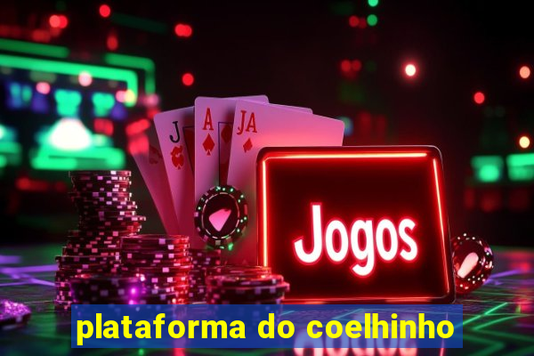 plataforma do coelhinho