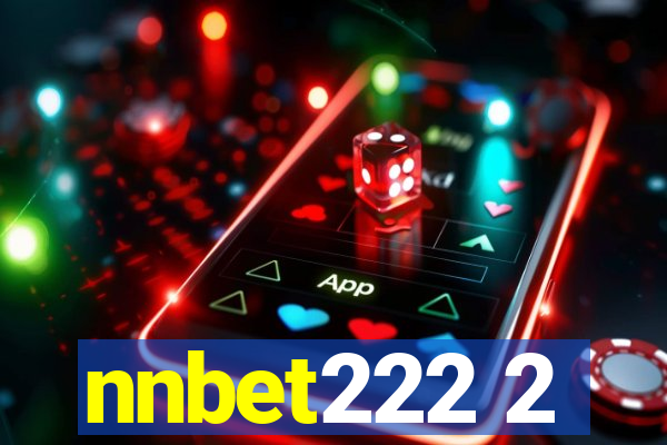 nnbet222 2
