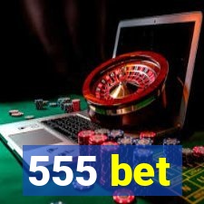 555 bet
