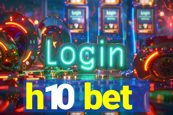 h10 bet