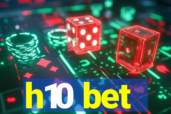 h10 bet