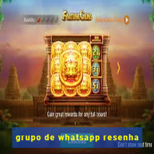 grupo de whatsapp resenha