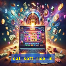 eat soft rice in another world pt br