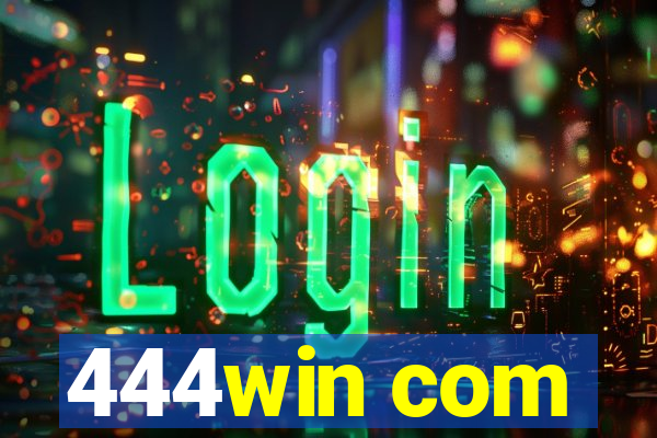 444win com