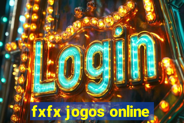 fxfx jogos online