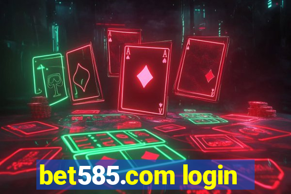 bet585.com login
