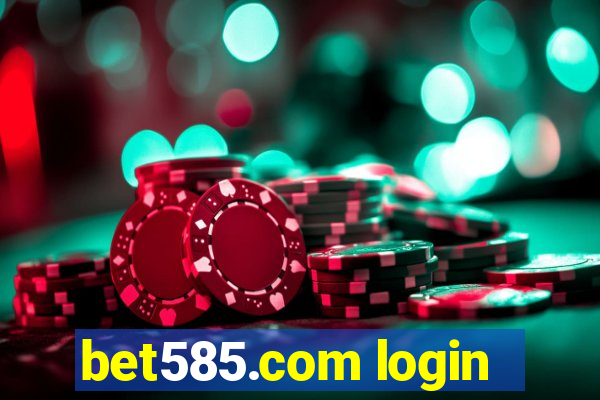 bet585.com login