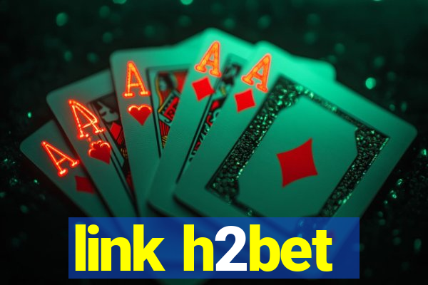 link h2bet