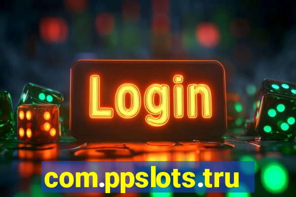 com.ppslots.trucovamos