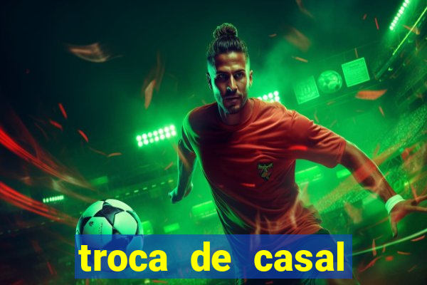 troca de casal porto alegre