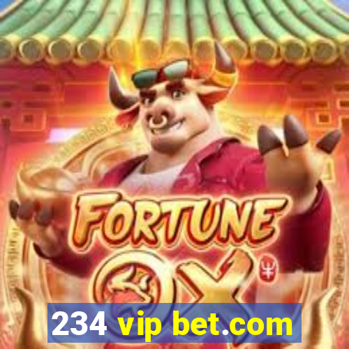 234 vip bet.com